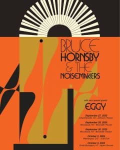 Bruce Hornsby and Eggy tour
