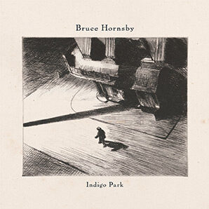 Bruce Hornsby Indigo Park